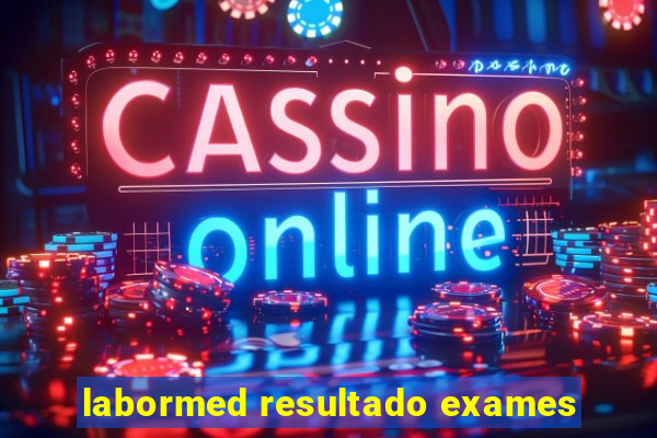 labormed resultado exames